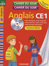 Cahier du jour Cahier du soir Anglais CE1. 7-8 ans
avec 1 CD audio
