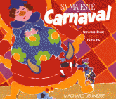 Sa majesté carnaval