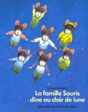 La Famille Souris dîne au clair de lune