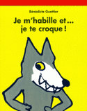 Je m'habille et je te croque !