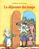 Le déjeuner des loups
