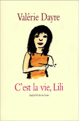 C'est la vie, Lili