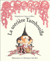 La sorcière Tambouille