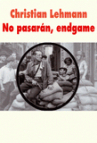 No pasaran, endgame