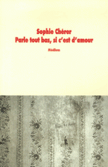 Parle tout bas, si c'est d'amour