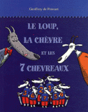 Le loup, la chèvre et les 7 chevraux