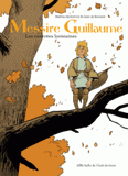 Messire Guillaume Tome 1
Les contrées lointaines