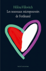 Les nouveaux micropouvoirs de Ferdinand