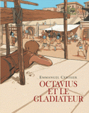 Octavius et le gladiateur