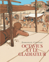 Octavius et le gladiateur