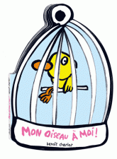 Mon oiseau à moi !