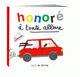 Honoré à toute allure