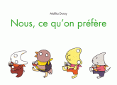 Nous, ce qu'on préfère