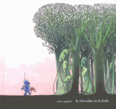 Le chevalier et la forêt
