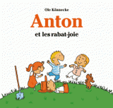 Anton et les rabat-joie