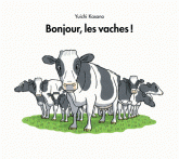 Bonjour, les vaches !