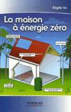 La maison à énergie zéro