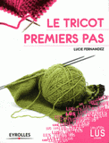 Le tricot. Premiers pas