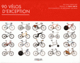 Cyclopedia. 90 vélos d'exception