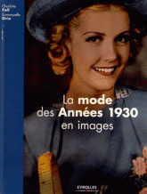 La mode des années 1930 en images