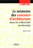 Mémento pratique des concours d'architecture dans les collectivités territoriales