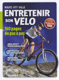 Entretenir son vélo