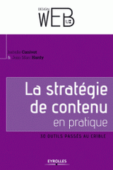 La stratégie de contenu en pratique. 30 outils passés au crible