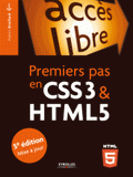 Premiers pas en CSS3 et HTML5
5e édition