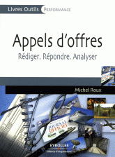 Appels d'offres. Rédiger, répondre, analyser