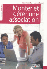 Monter et gérer une association
2e édition