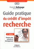 Guide pratique du crédit d'impôt recherche
2e édition