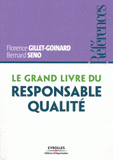 Le grand livre du Responsable Qualité