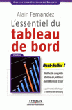 L'essentiel du tableau de bord. Méthode complète et mise en pratique avec Microsoft Excel
3e édition