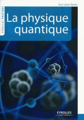 La physique quantique