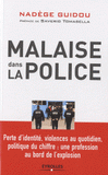 Malaise dans la police. Perte d'identité, violences au quotidien, politique du chiffre : une profession au bord de l'explosion
