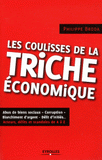 Les coulisses de la triche économique