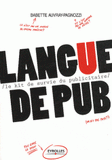 Langue de pub. Le kit de survie du publicitaire