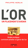L'or, un placement d'avenir