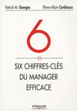 Les 6 chiffres-clés du manager efficace
