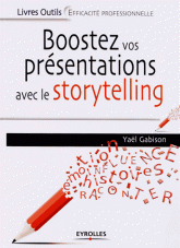 Boostez vos présentations avec le storytelling