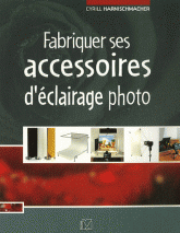 Fabriquer ses accessoires d'éclairage photo