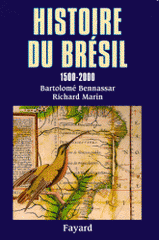 Histoire du Brésil. 1500-2000