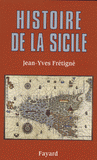 Histoire de la Sicile. Des origines à nos jours