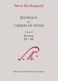 Journaux et cahiers de notes. Volume 2 EE-KK