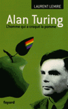 Alan Turing. L'homme qui a croqué la pomme