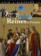 Rois et Reines de France
avec 1 DVD