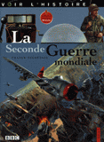 La Seconde Guerre mondiale
avec 1 DVD