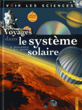 Voyages dans le système solaire
avec 1 DVD