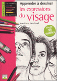 Apprendre à dessiner les expressions du visage