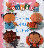 La vie des bébés